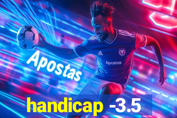 handicap -3.5