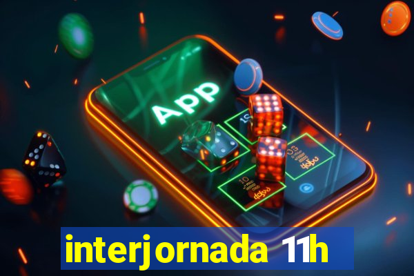 interjornada 11h