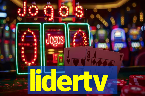 lidertv