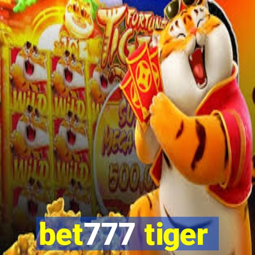 bet777 tiger