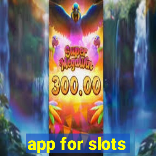 app for slots