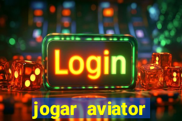 jogar aviator online grátis