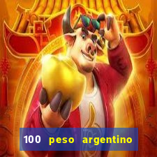 100 peso argentino em real