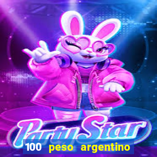 100 peso argentino em real