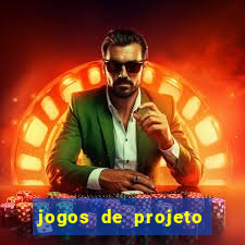 jogos de projeto de vida