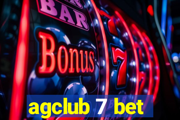 agclub 7 bet