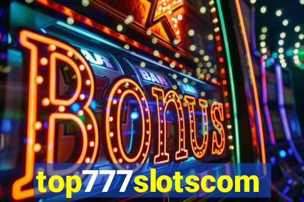 top777slotscom