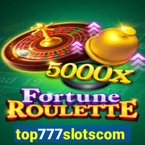 top777slotscom