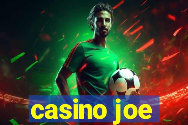 casino joe