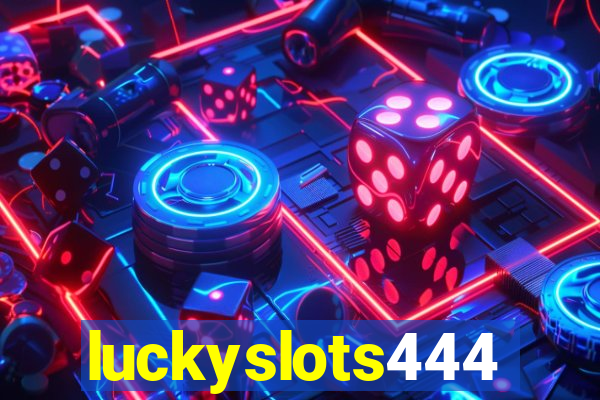 luckyslots444