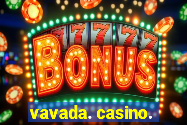 vavada. casino.