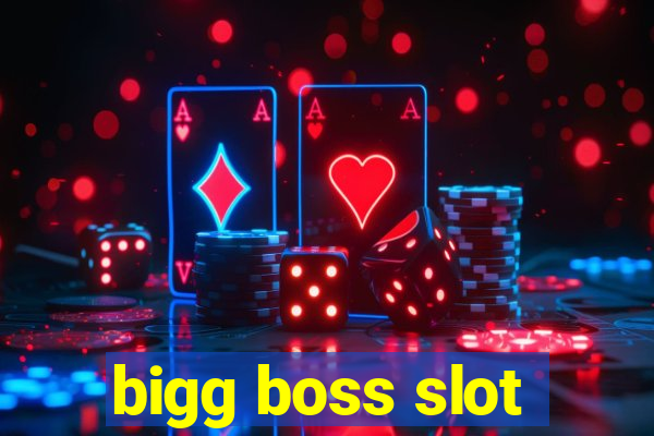 bigg boss slot