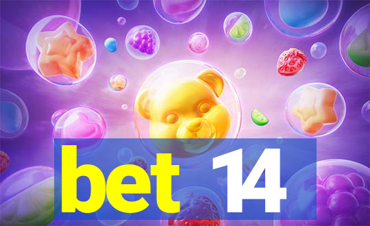 bet 14