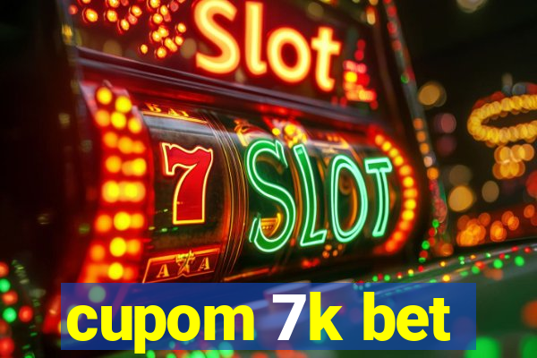 cupom 7k bet