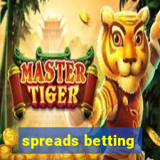 spreads betting