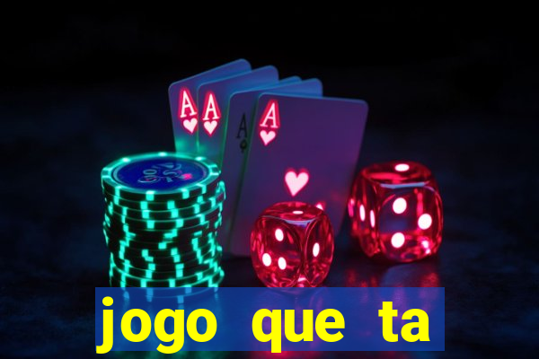 jogo que ta pagando sem deposito