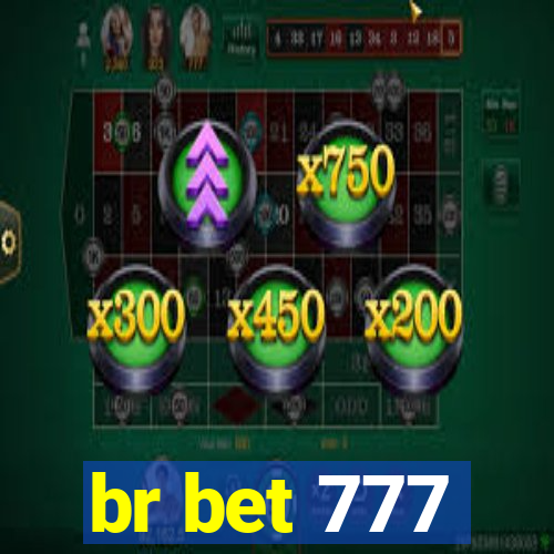 br bet 777