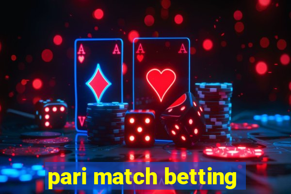 pari match betting