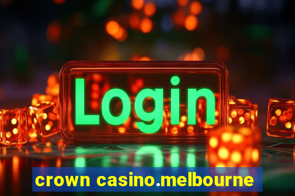 crown casino.melbourne