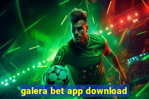 galera bet app download