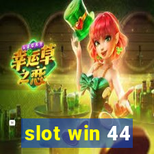 slot win 44