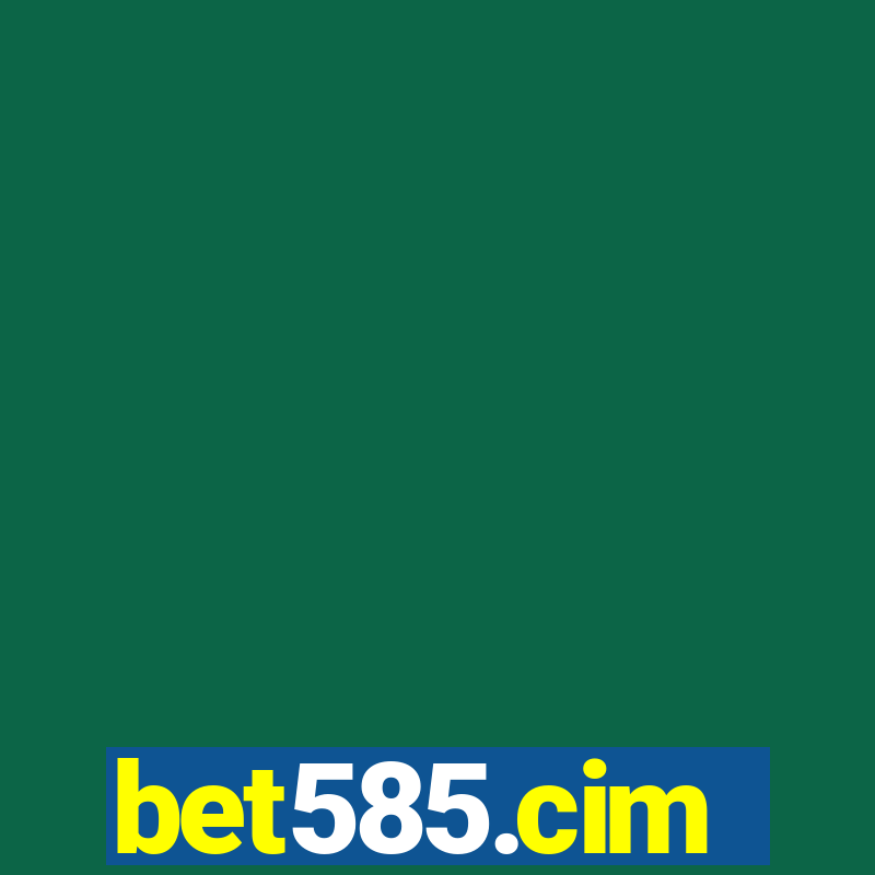 bet585.cim