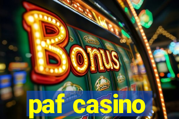 paf casino