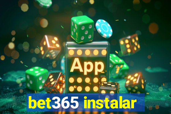 bet365 instalar