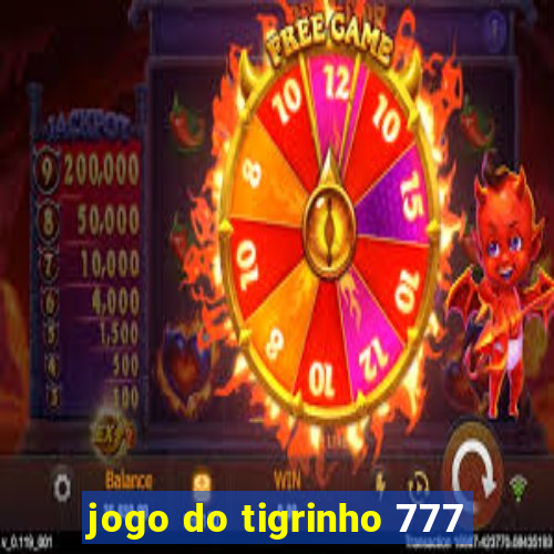 jogo do tigrinho 777