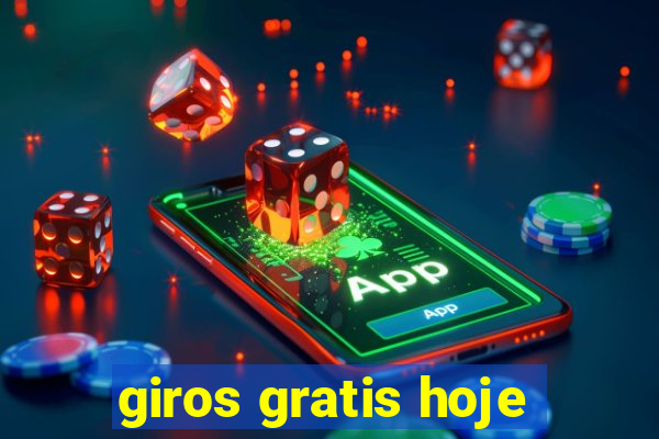 giros gratis hoje