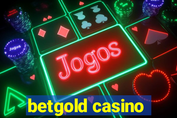 betgold casino