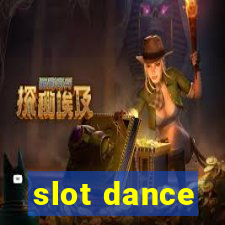 slot dance