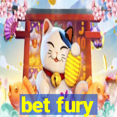 bet fury