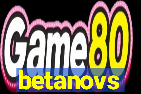 betanovs