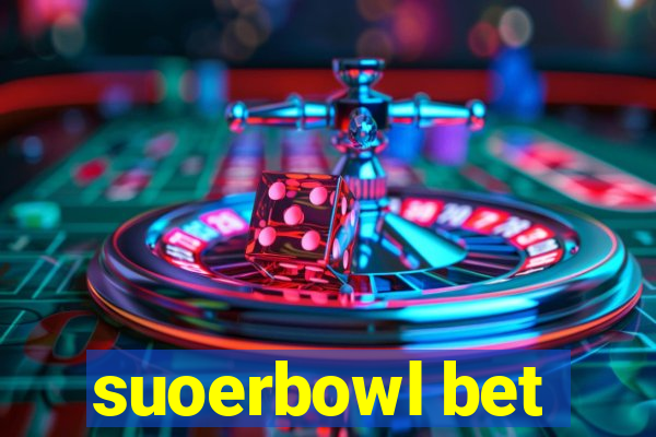 suoerbowl bet