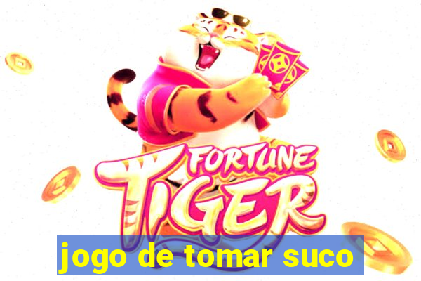 jogo de tomar suco