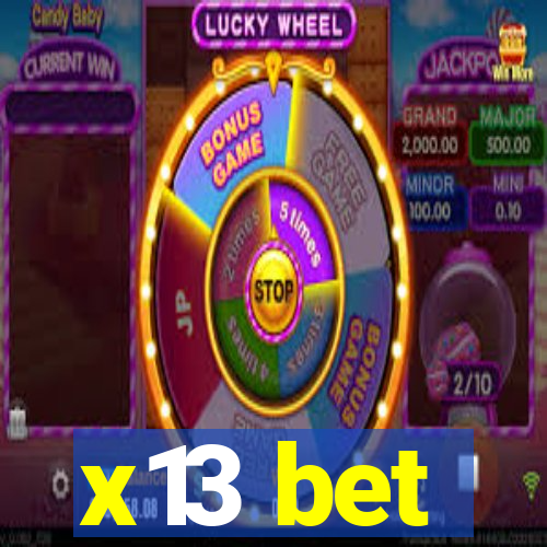 x13 bet