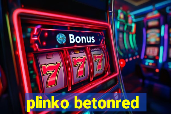 plinko betonred