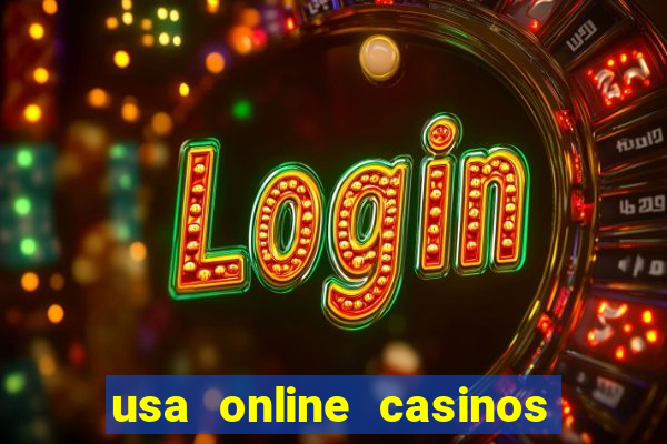 usa online casinos real money