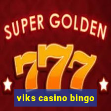 viks casino bingo