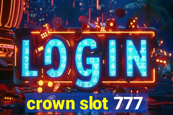 crown slot 777