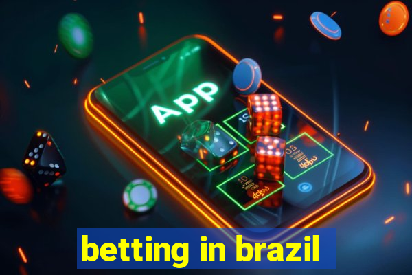 betting in brazil