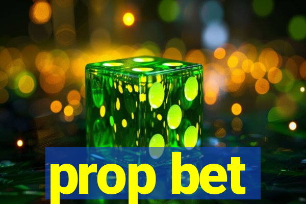 prop bet