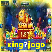 xing?jogo