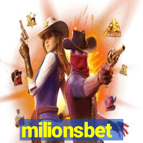 milionsbet