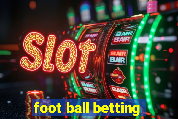 foot ball betting