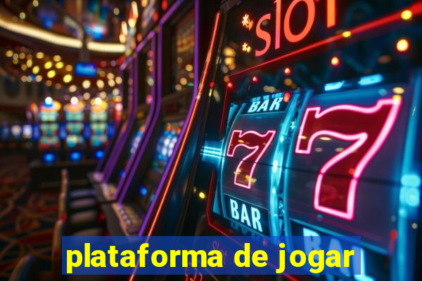 plataforma de jogar