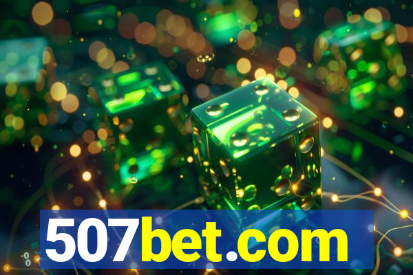 507bet.com