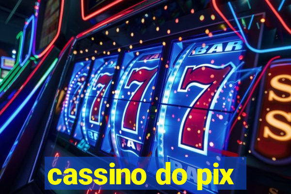 cassino do pix