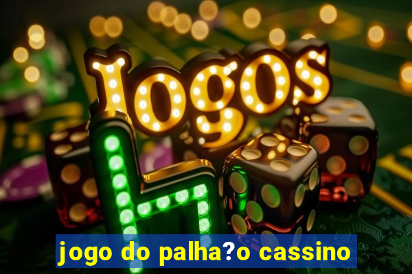 jogo do palha?o cassino